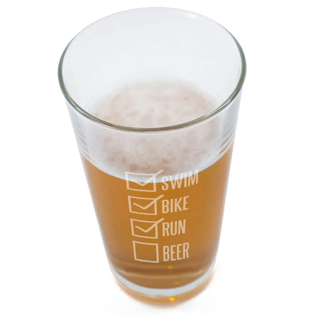 Swim Bike Run Checklist 16 Oz Beer Pint Glass 5 Swim Bike Run Checklist 16 Oz Beer Pint Glass - Image 3