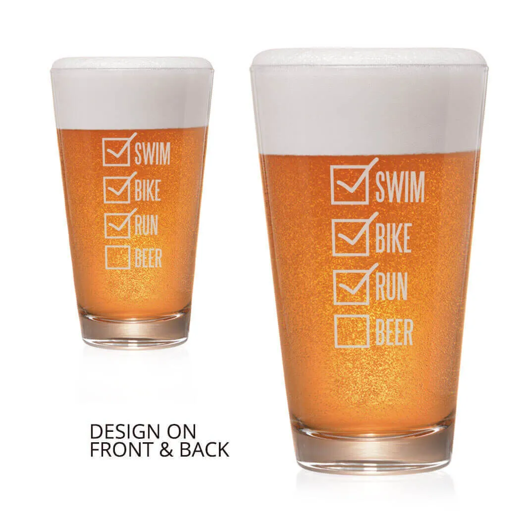 Swim Bike Run Checklist 16 Oz Beer Pint Glass 4 Swim Bike Run Checklist 16 Oz Beer Pint Glass - Image 2