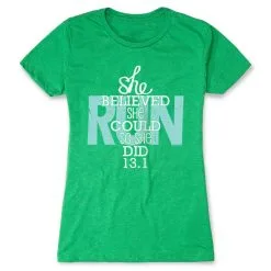 Women's Everyday Runners Tee She Believed She Could So She Did 13.1 -goneforarun Sales 2023 tr 15459 GREEN