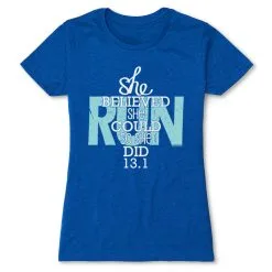 Women's Everyday Runners Tee She Believed She Could So She Did 13.1 -goneforarun Sales 2023 tr 15459 ROYAL