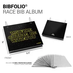 BibFOLIO® Race Bib Album - May The Course Be With You -goneforarun Sales 2023 tr 22439 BLACK DETAILS