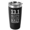 Running 20 Oz. Double Insulated Tumbler - 13.1 Math Miles -goneforarun Sales 2023 tr 36035 BLACK MAIN