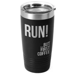 Running 20 Oz. Double Insulated Tumbler - But First Coffee -goneforarun Sales 2023 tr 36046 BLACK MAIN