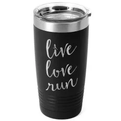 Running 20 Oz. Double Insulated Tumbler - Live Love Run