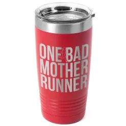 Running 20 Oz. Double Insulated Tumbler - One Bad Mother Runner -goneforarun Sales 2023 tr 36063 RED MAIN