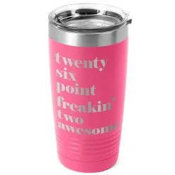 Running 20 Oz. Double Insulated Tumbler - Run Mantra Awesome 21 Running 20 Oz. Double Insulated Tumbler - Run Mantra Awesome -goneforarun Sales 2023 tr 36073 PINK MAIN