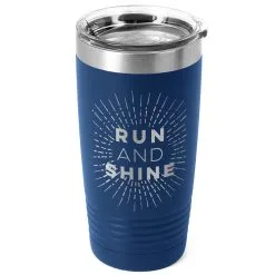 Running 20 Oz. Double Insulated Tumbler - Run And Shine -goneforarun Sales 2023 tr 36077 ROYAL MAIN