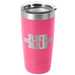 Running 20 Oz. Double Insulated Tumbler - Runner Dad 21 Running 20 Oz. Double Insulated Tumbler - Runner Dad -goneforarun Sales 2023 tr 36090 PINK MAIN