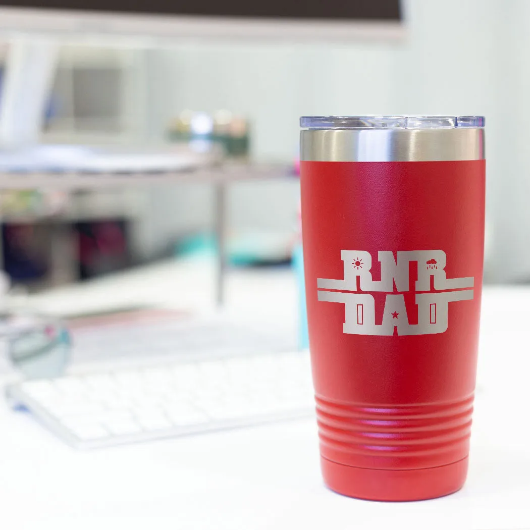 Running 20 Oz. Double Insulated Tumbler - Runner Dad 9 Running 20 Oz. Double Insulated Tumbler - Runner Dad - Image 7