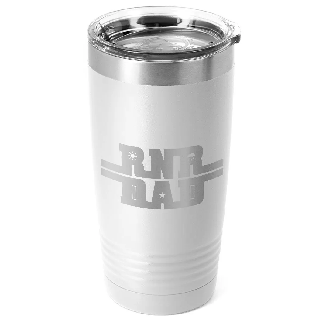 Running 20 Oz. Double Insulated Tumbler - Runner Dad 13 Running 20 Oz. Double Insulated Tumbler - Runner Dad - Image 11