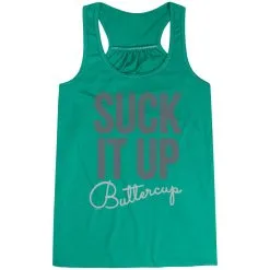 Flowy Racerback Tank Top - Suck It Up Buttercup 23 Flowy Racerback Tank Top - Suck It Up Buttercup -goneforarun Sales 2023 tr 36151 GREEN MAIN