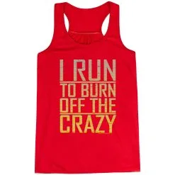 Flowy Racerback Tank Top - I Run To Burn Off The Crazy 24 Flowy Racerback Tank Top - I Run To Burn Off The Crazy -goneforarun Sales 2023 tr 36155 RED MAIN