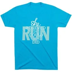 Running Short Sleeve T-Shirt - She Believed She Could So She Did -goneforarun Sales 2023 tr 36256 TURQUOISE FLAT