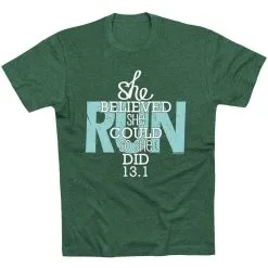 Running Short Sleeve T-Shirt - She Believed She Could So She Did 13.1 20 Running Short Sleeve T-Shirt - She Believed She Could So She Did 13.1 -goneforarun Sales 2023 tr 36257 FORESTGREEN FLAT