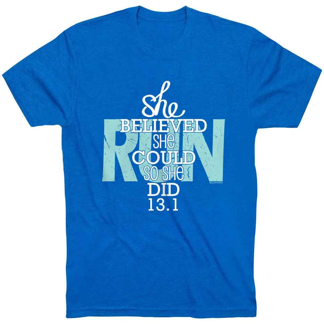 Running Short Sleeve T-Shirt - She Believed She Could So She Did 13.1 14 Running Short Sleeve T-Shirt - She Believed She Could So She Did 13.1 - Image 12