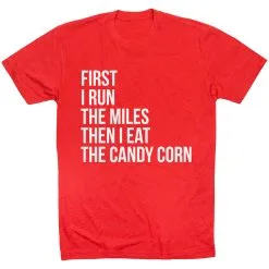 Running Short Sleeve T-Shirt - Then I Eat The Candy Corn -goneforarun Sales 2023 tr 36843 RED FLAT