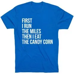Running Short Sleeve T-Shirt - Then I Eat The Candy Corn -goneforarun Sales 2023 tr 36843 ROYAL FLAT