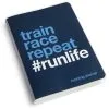 GoneForaRun Running Journal - Train Race Repeat -goneforarun Sales 2023 tr 37636 FRONT