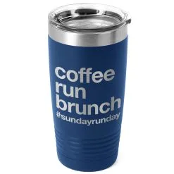 Running 20oz. Double Insulated Tumbler - Coffee Run Brunch -goneforarun Sales 2023 tr 37647 ROYAL MAIN