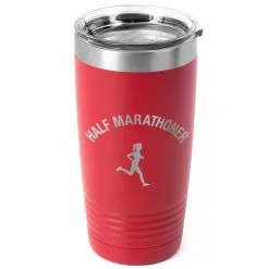 Running 20oz. Double Insulated Tumbler - Half Marathoner Girl