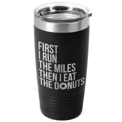 Running 20oz. Double Insulated Tumbler - Then I Eat The Donuts -goneforarun Sales 2023 tr 37658 BLACK MAIN