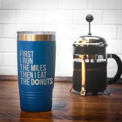 Running 20oz. Double Insulated Tumbler - Then I Eat The Donuts -goneforarun Sales 2023 tr 37658 ROYAL COFFEE