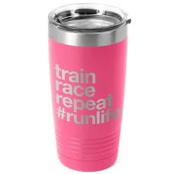 Running 20oz. Double Insulated Tumbler - Train Race Repeat -goneforarun Sales 2023 tr 37660 PINK MAIN