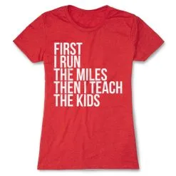Women's Everyday Runners Tee - Then I Teach The Kids 22 Women's Everyday Runners Tee - Then I Teach The Kids -goneforarun Sales 2023 tr 37692 RED