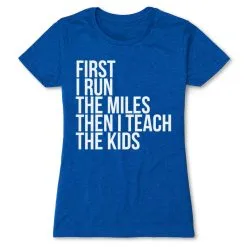 Women's Everyday Runners Tee - Then I Teach The Kids 23 Women's Everyday Runners Tee - Then I Teach The Kids -goneforarun Sales 2023 tr 37692 ROYAL
