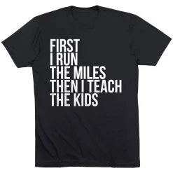 Running Short Sleeve T-Shirt - Then I Teach The Kids -goneforarun Sales 2023 tr 37695 BLACK FLAT