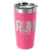 Running 20 Oz Double Insluated Tumbler - Let's Run Like A Girl