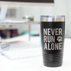 Running 20oz. Double Insulated Tumbler - Never Run Alone (Bold) 19 Running 20oz. Double Insulated Tumbler - Never Run Alone (Bold) -goneforarun Sales 2023 tr 39332 BLACK DESK