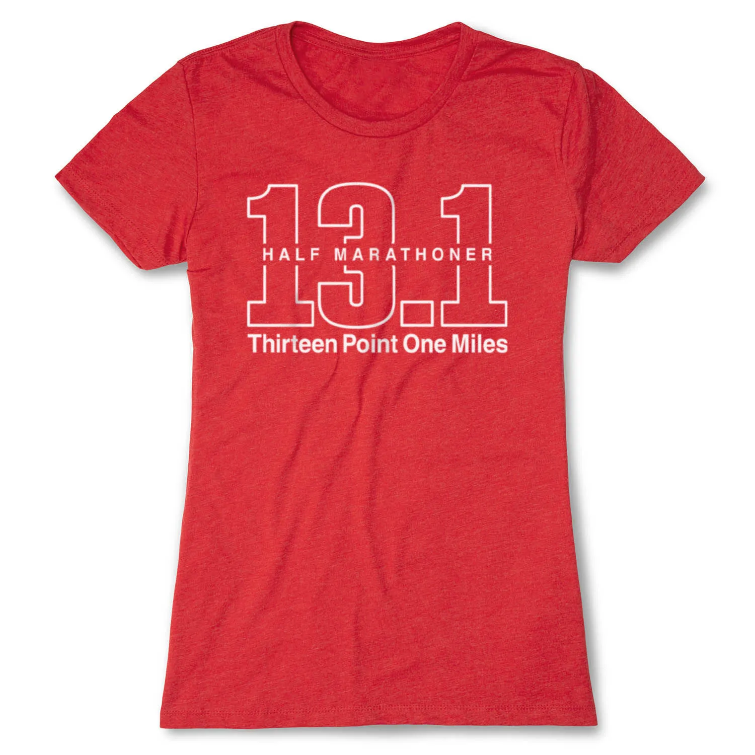 Running Women's Everyday Tee - Half Marathoner 13.1 Miles 10 Running Women's Everyday Tee - Half Marathoner 13.1 Miles - Image 8