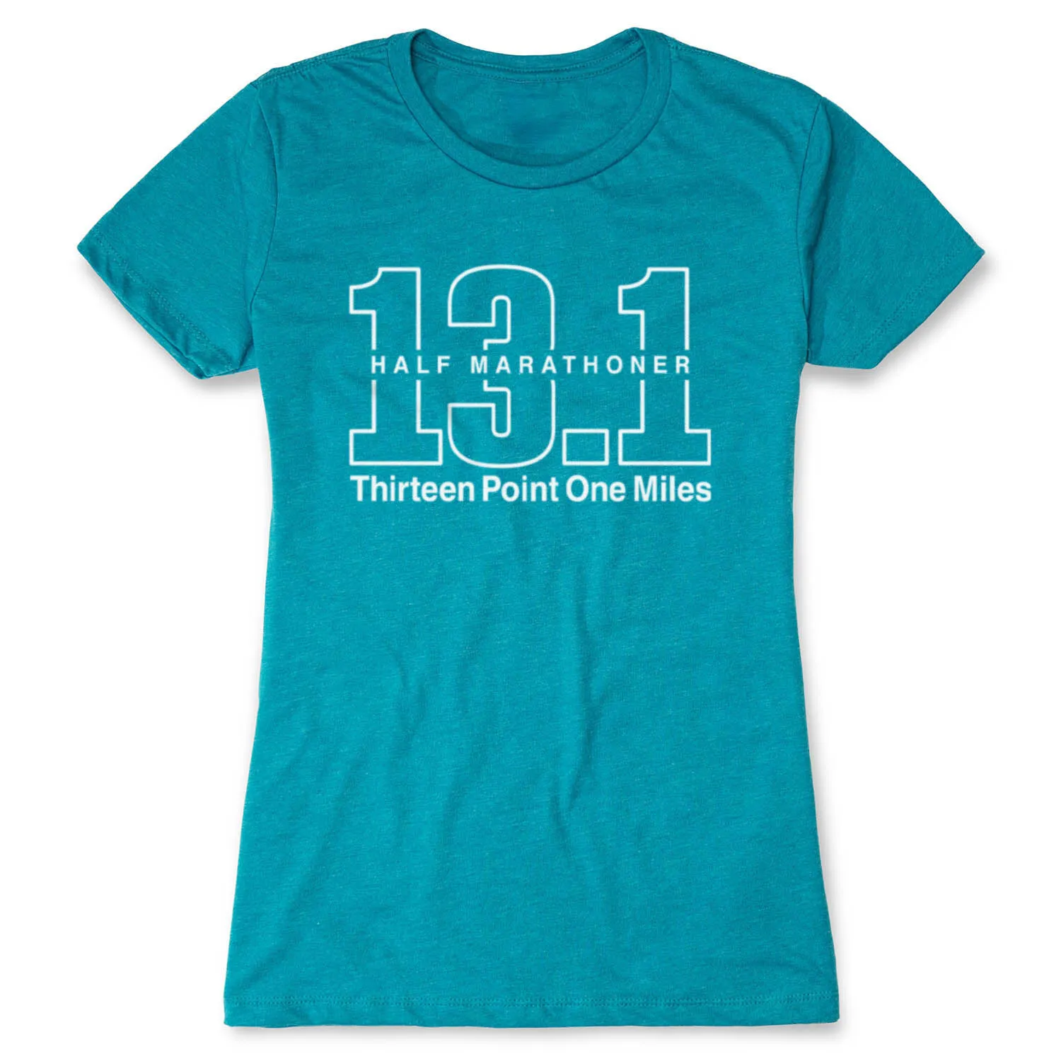 Running Women's Everyday Tee - Half Marathoner 13.1 Miles 13 Running Women's Everyday Tee - Half Marathoner 13.1 Miles - Image 11