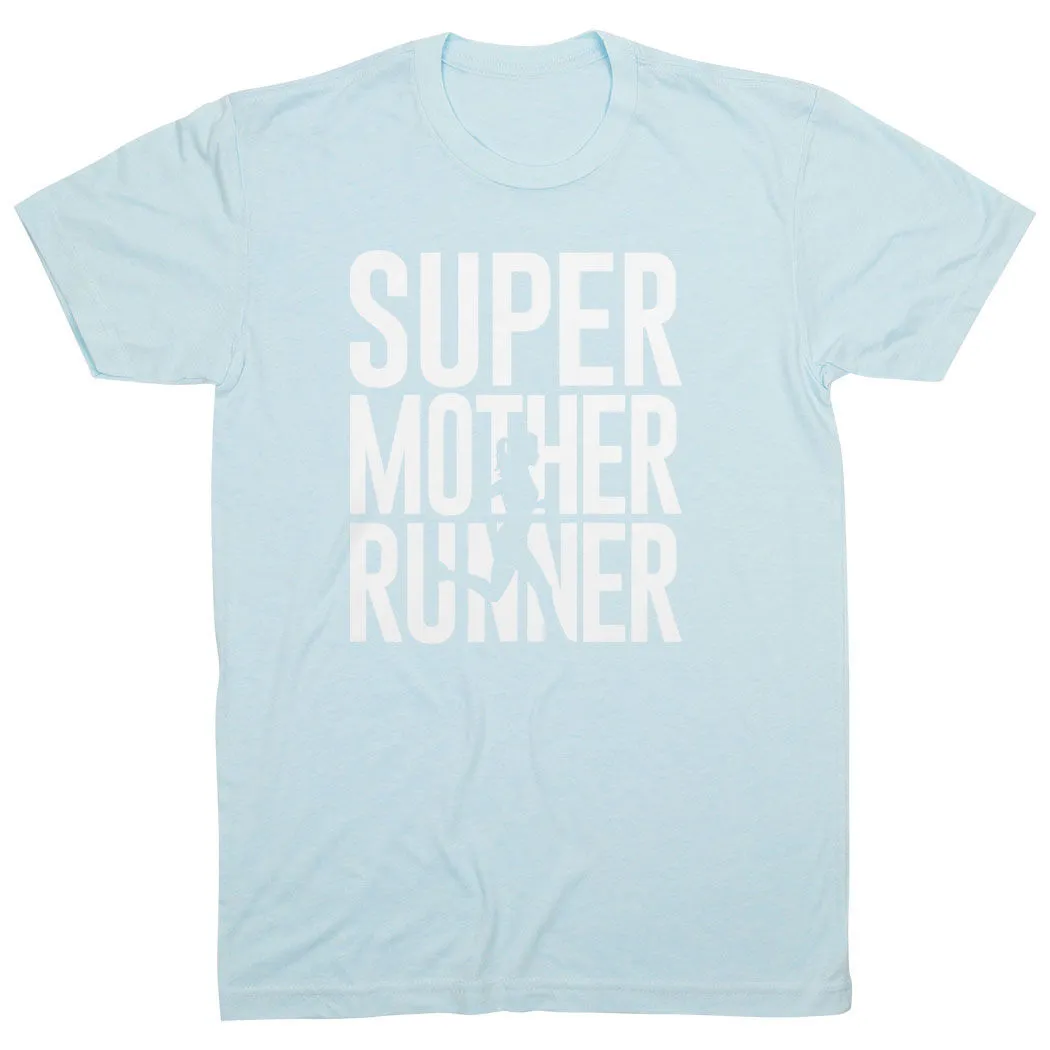 Running Short Sleeve T-Shirt - Super Mother Runner 11 Running Short Sleeve T-Shirt - Super Mother Runner - Image 9