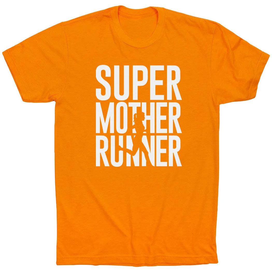 Running Short Sleeve T-Shirt - Super Mother Runner 14 Running Short Sleeve T-Shirt - Super Mother Runner - Image 12