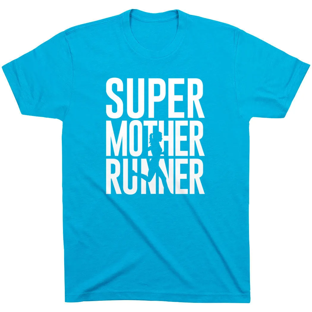 Running Short Sleeve T-Shirt - Super Mother Runner 16 Running Short Sleeve T-Shirt - Super Mother Runner - Image 14