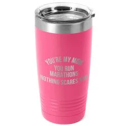 Running 20oz. Double Insulated Tumbler - You're My Mom You Run Marathons -goneforarun Sales 2023 tr 40723 PINK MAIN