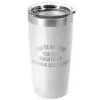 Running 20oz. Double Insulated Tumbler - You're My Mom You Run Marathons -goneforarun Sales 2023 tr 40723 WHITE MAIN