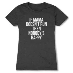 Women's Everyday Runners Tee - If Mama Doesn't Run -goneforarun Sales 2023 tr 40744 CHARCOAL