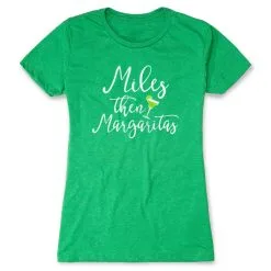 Women's Everyday Runners Tee - Miles Then Margaritas -goneforarun Sales 2023 tr 40746 GREEN