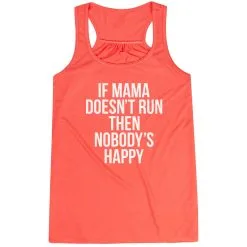 Flowy Racerback Tank Top - If Mama Doesn't Run 18 Flowy Racerback Tank Top - If Mama Doesn't Run -goneforarun Sales 2023 tr 40750 CORAL MAIN