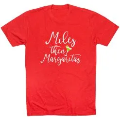 Running Short Sleeve T-Shirt - Miles Then Margaritas 25 Running Short Sleeve T-Shirt - Miles Then Margaritas -goneforarun Sales 2023 tr 40782 RED FLAT