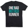 Running Short Sleeve T-Shirt - One Bad Mother Runner (Bold) -goneforarun Sales 2023 tr 40809 BLACK FLAT