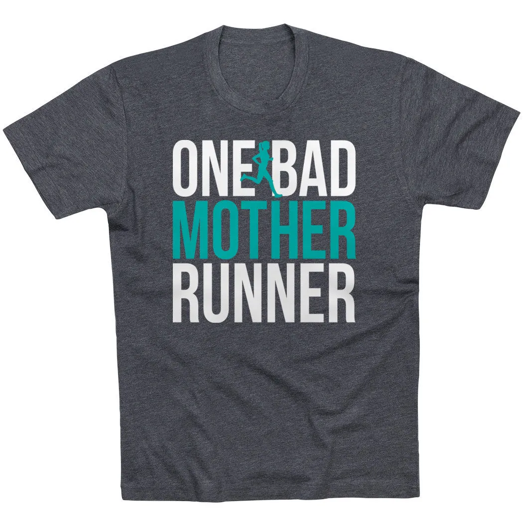 Running Short Sleeve T-Shirt - One Bad Mother Runner (Bold) 6 Running Short Sleeve T-Shirt - One Bad Mother Runner (Bold) - Image 4