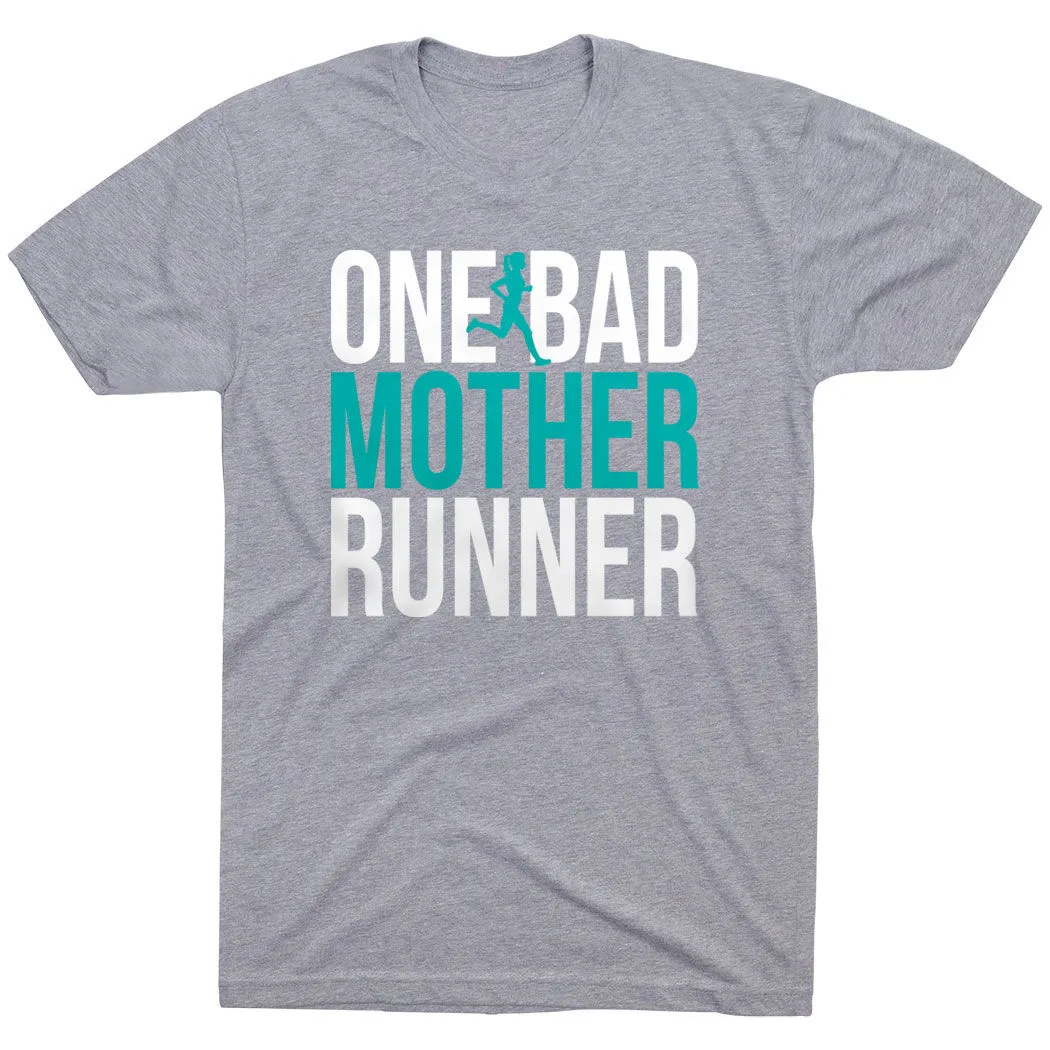 Running Short Sleeve T-Shirt - One Bad Mother Runner (Bold) 8 Running Short Sleeve T-Shirt - One Bad Mother Runner (Bold) - Image 6