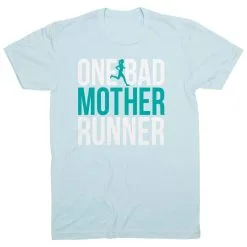 Running Short Sleeve T-Shirt - One Bad Mother Runner (Bold) 20 Running Short Sleeve T-Shirt - One Bad Mother Runner (Bold) -goneforarun Sales 2023 tr 40809 LIGHTBLUE FLAT