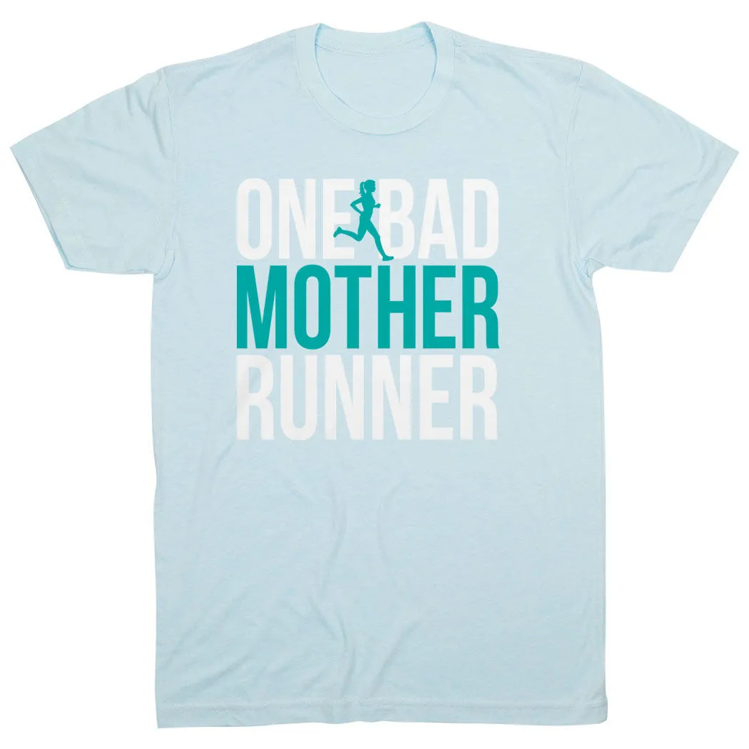 Running Short Sleeve T-Shirt - One Bad Mother Runner (Bold) 9 Running Short Sleeve T-Shirt - One Bad Mother Runner (Bold) - Image 7