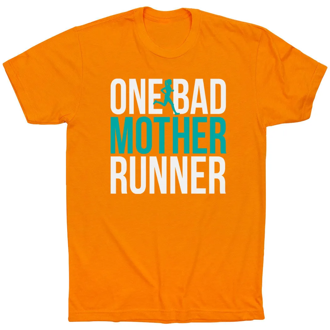 Running Short Sleeve T-Shirt - One Bad Mother Runner (Bold) 12 Running Short Sleeve T-Shirt - One Bad Mother Runner (Bold) - Image 10