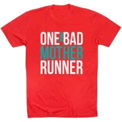 Running Short Sleeve T-Shirt - One Bad Mother Runner (Bold) 24 Running Short Sleeve T-Shirt - One Bad Mother Runner (Bold) -goneforarun Sales 2023 tr 40809 RED FLAT